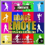 Pochette Fortnite Battle Royale - Dance Emotes Compilation Volume One