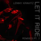 Pochette Let It Ride Remixes, Pt. 2