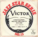 Pochette Jazz Star Serie no. 15: Cab Calloway and His Orchestra 1933‐1934