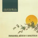Pochette Trovadores, místicos y románticos