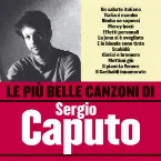 Pochette Le più belle canzoni di Sergio Caputo