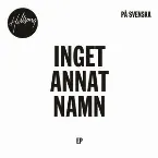 Pochette Inget annat namn