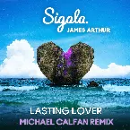 Pochette Lasting Lover (Michael Calfan remix)
