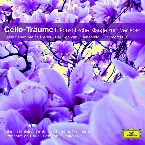 Pochette Cello-Träume: Romantische Klänge zum Verlieben
