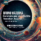 Pochette Serenata per un satellite / Venetian Journal & Other Works