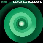 Pochette Llevo la palabra