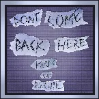 Pochette Don't Come Back Here