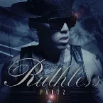 Pochette Ruthless Part 2