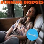 Pochette Burning Bridges (up close, acoustic)