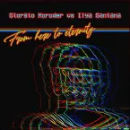 Pochette From Here To Eternity (Ilya Santana Re-Work Radio Mix)