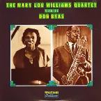 Pochette The Mary Lou Williams Quartet Featuring Don Byas