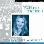 Pochette Extravagant Worship: The Songs of Darlene Zschech