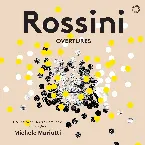 Pochette Rossini: Overtures / Orchestra del Teatro Comunale di Bologna, Michele Mariotti