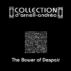 Pochette The Bower of Despair