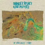 Pochette If You Have Time