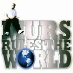 Pochette Murs Rules the World