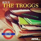 Pochette Best of The Troggs Original Re-recordings