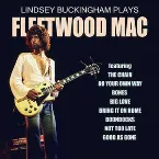 Pochette Lindsey Buckingham Plays Fleetwood Mac