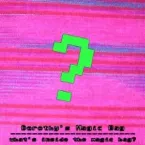 Pochette What's Inside The Magic Bag?