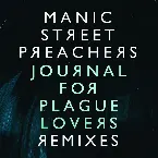 Pochette Journal for Plague Lovers Remixes E.P.