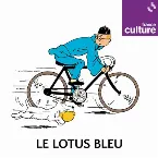 Pochette Les Aventures de Tintin : Le Lotus bleu