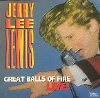 Pochette Great Balls Of Fire "LIVE"