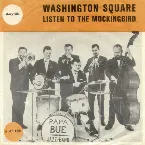 Pochette Washington Square / Listen to the Mockingbird