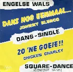 Pochette Dans nog eenmaal… / Zo ’ne goeie!!!! (Cowboy‐dans)