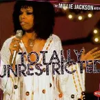 Pochette Totally Unrestricted! The Millie Jackson Anthology