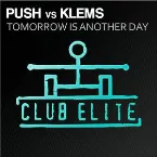 Pochette Tomorrow Is Another Day