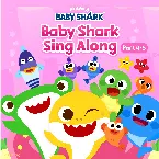 Pochette Baby Shark’s Sing Along, Pt. 4–5