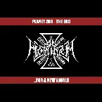 Pochette Planet ZOG - The End - ...For a New World