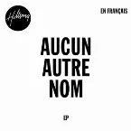 Pochette Aucun Autre Nom