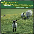Pochette The String Quartet Tribute to The Beach Boys’ Pet Sounds