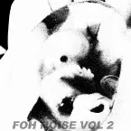 Pochette FOH NOISE VOL 2