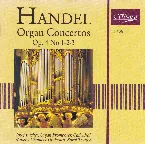 Pochette Organ Concertos, op. 4 no. 1-2-3