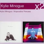 Pochette Kylie Minogue / Impossible Princess