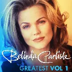 Pochette Greatest Vol. 1: Belinda Carlisle