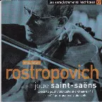 Pochette Mstislav Rostropovich joue Saint-Saëns