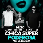 Pochette Chica super poderosa (versión salsa choke)