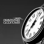 Pochette Grandfather Clocktower