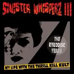 Pochette Sinister Whisperz III (The Rykodisc Years)