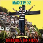 Pochette Marcelo D2 canta Bezerra da Silva
