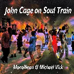 Pochette John Cage on Soul Train