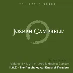 Pochette Mythic Ideas & Modern Culture, Lecture 2: The Psychological Basis of Freedom