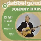 Pochette Och was ik maar / De smokkelaar