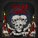 Pochette The Wicked and the Damned