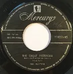 Pochette The Great Pretender / Too Young to Go Steady
