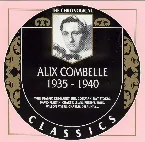 Pochette The Chronological Classics: Alix Combelle 1935–1940