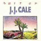 Pochette Best of J.J. Cale